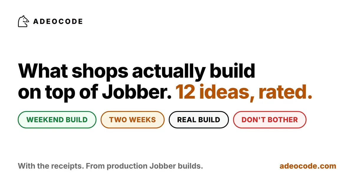 What Shops Actually Build on Top of Jobber: 12 Ideas, Rated